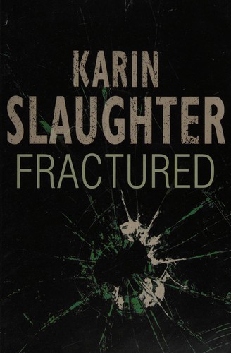 Fractured (2008, Windsor)