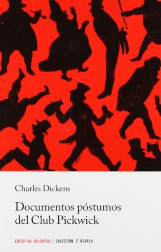 Z Documentos póstumos del Club Pickwick (Paperback, Editorial Juventud, S.A.)
