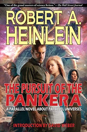 Robert A. Heinlein, David Weber: The Pursuit of the Pankera (Hardcover, CAEZIK SF & Fantasy)