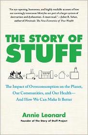 Annie Leonard: The Story of Stuff (2011, Free Press)