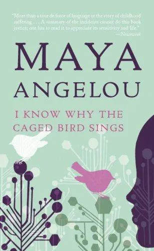 Maya Angelou: I Know Why the Caged Bird Sings (2009, Ballantine Books)