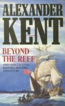 Douglas Reeman: Beyond the Reef Bolitho (1992, Heinemann Ed Uk)