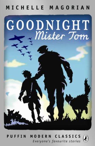 Michelle Magorian: Goodnight Mister Tom (Puffin Modern Classics) (2010)
