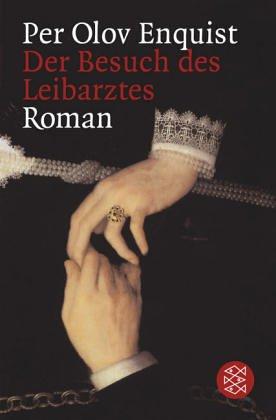 Per Olov Enquist: Der Besuch des Leibarztes (Paperback, German language, Fischer Taschenbuch Verlag)