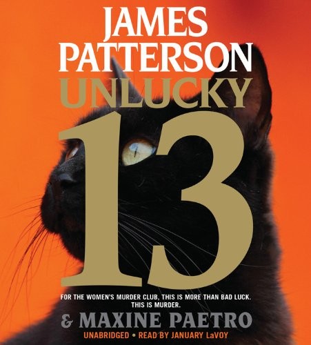 James Patterson, Maxine Paetro: Unlucky 13 (AudiobookFormat, Little, Brown & Company)
