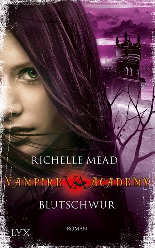 Richelle Mead: Vampire Academy (German language, LYX)