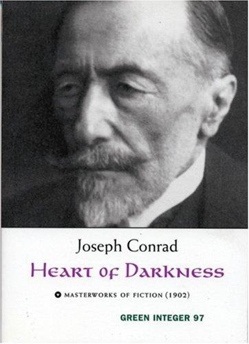 Joseph Conrad: Heart of Darkness (Green Integer Books) (Paperback, Green Integer)