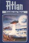 Rainer Castor: Atlan, Bd.16, Juwelen der Sterne (Hardcover, Moewig)