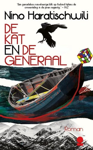 Nino Haratischwili: De kat en de generaal (Hardcover, Dutch language, Meridiaan Uitgevers)