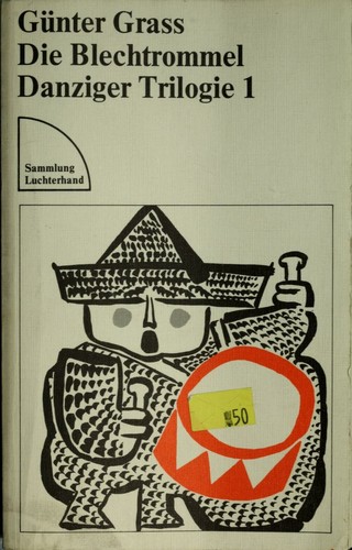Günter Grass: Die Blechtrommel (German language, 1983, Luchterhand)