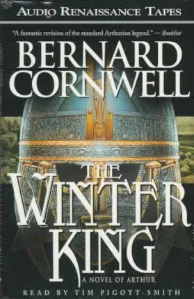 Bernard Cornwell: The winter king (1997)