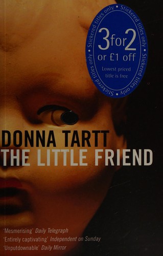 The Little Friend (2003, Bloomsbury Publishing Plc)