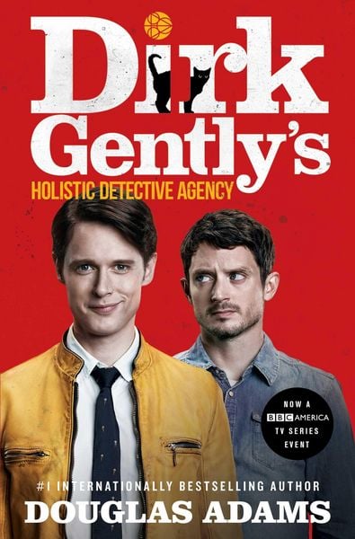 Douglas Adams: Dirk Gently's Holistic Detective Agency (EBook, 2013, Simon + Schuster LLC)