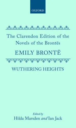 Emily Brontë: Wuthering heights (1976, Oxford University Press)