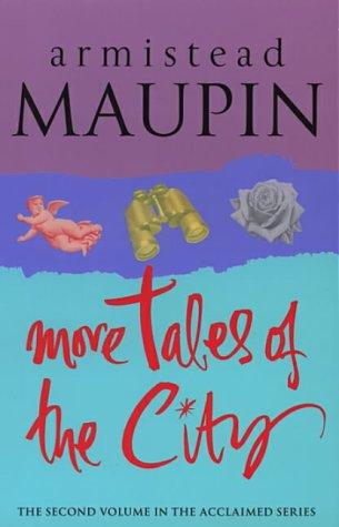 Armistead Maupin: More Tales of the City (Paperback, BLACK SWAN (TWLD))