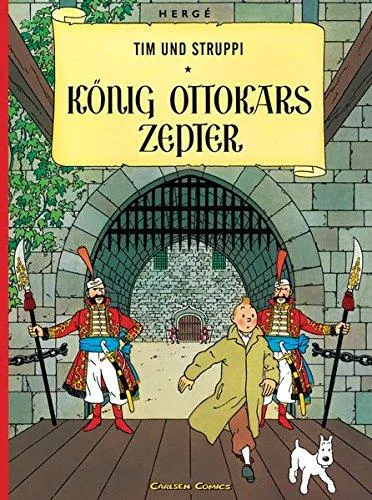 Hergé: König Ottokars Zepter (German language, 1998, Carlsen Verlag)