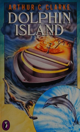 Arthur C. Clarke: Dolphin Island (1986, Puffin)