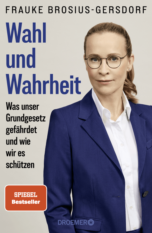 Frauke Brosius-Gersdorf: Wahl und Wahrheit (Hardcover, Deutsch language, Droemer)