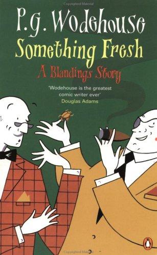 Something Fresh (Penguin (Non-Classics))