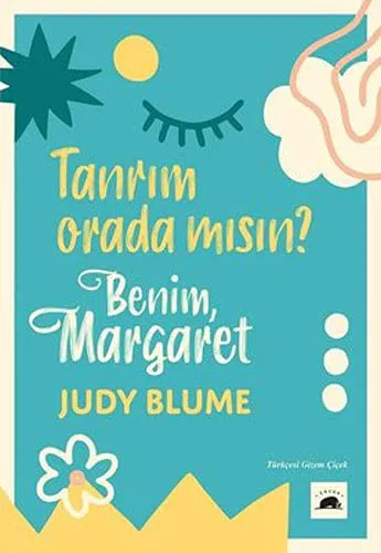 Judy Blume: Tanrım Orada Mısın? Benim, Margaret (Turkish language, 2021)