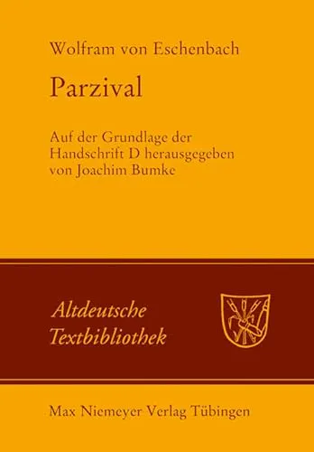 Wolfram von Eschenbach: Parzival (German language, 2008, De Gruyter)