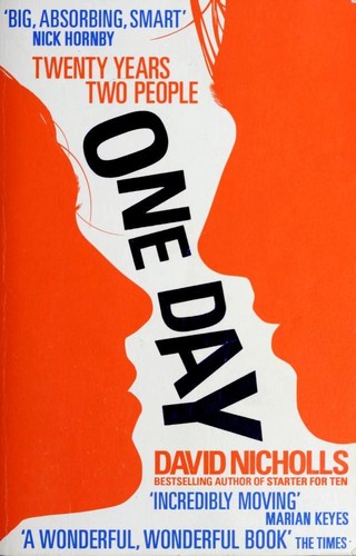 David Nicholls: One Day (Paperback, 2010, Hodder)