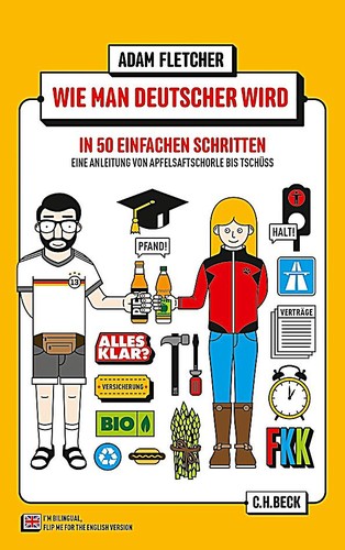 Adam Fletcher: Wie man Deutscher wird in 50 einfachen Schritten (German language, 2013, Weltbild)