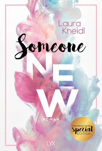 Laura Kneidl: Someone New (German language, LYX)