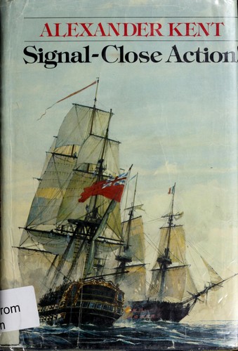 Douglas Reeman: Signal, close action! (1974, Putnam)