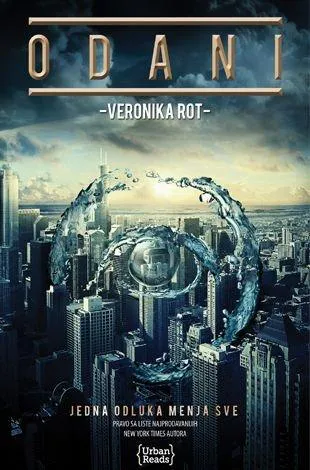 Veronica Roth: Odani (Serbian language, 2014, All Titles Publishing & Distribution)