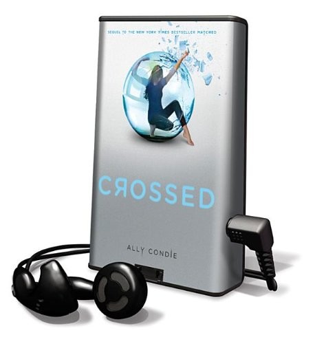 Ally Condie: Crossed: Library Edition (Matched Trilogy) (Penguin Group USA)