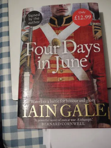 Iain Gale: Four Days in June (2006, HarperCollins)