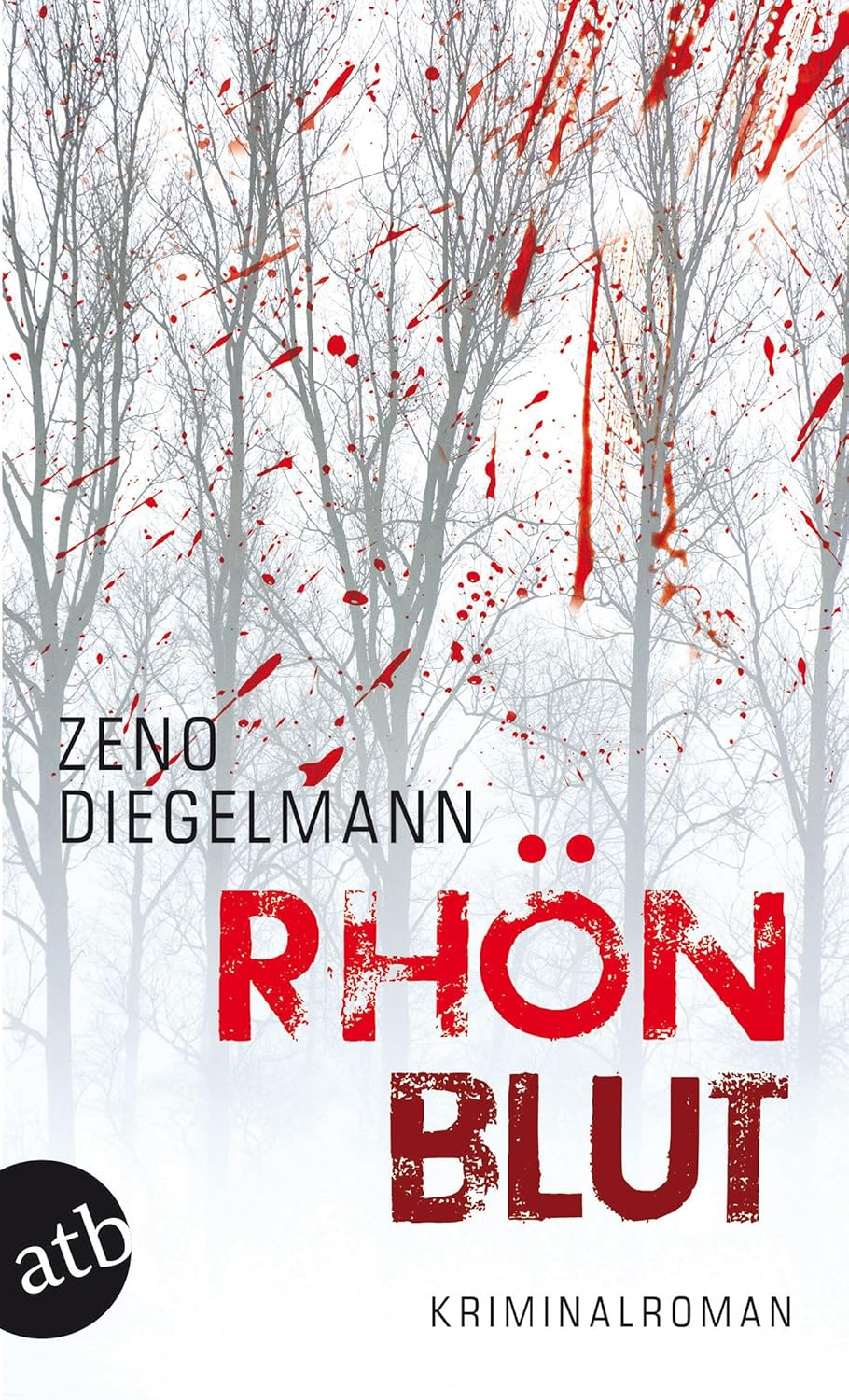 Zeno Diegelmann: Rhönblut (EBook, Aufbau Taschenbuch Verlag)