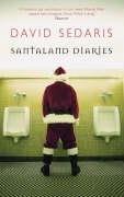 David Sedaris: Santaland Diaries (Paperback, ABACUS (LITT))