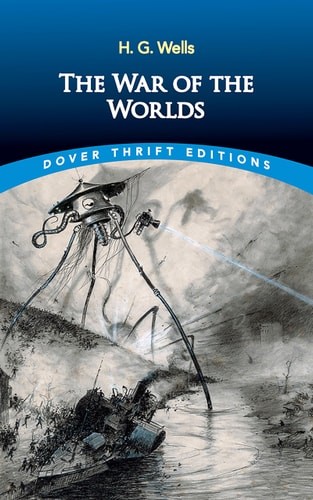 H. G. Wells: The War of the Worlds (Paperback, 1997, Dover Publications)