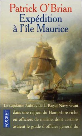 Patrick O'Brian: Expédition à l'Île Maurice (French language, 2000, Presses Pocket)