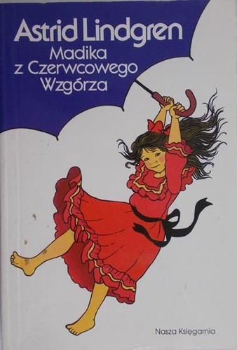 Astrid Lindgren: Madika z Czerwcowego Wzgórza (Paperback, Polish language, 1994, Nasza Księgarnia)