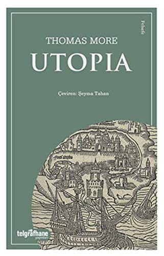 Thomas More: Utopia (Paperback, Telgrafhane Yayınları)