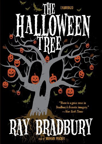 Bronson Pinchot, Ray Bradbury: The Halloween Tree (AudiobookFormat, 2011, Blackstone Audio, Inc.)