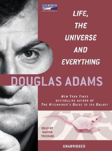 Douglas Adams: Life, the Universe and Everything (AudiobookFormat, Listening Library)