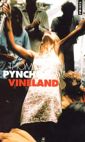Thomas Pynchon: Vineland (French language, 2000, Éditions du Seuil)