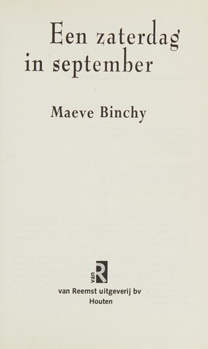 Maeve Binchy: Een zaterdag in september (Dutch language, 1996, Van Reemst)