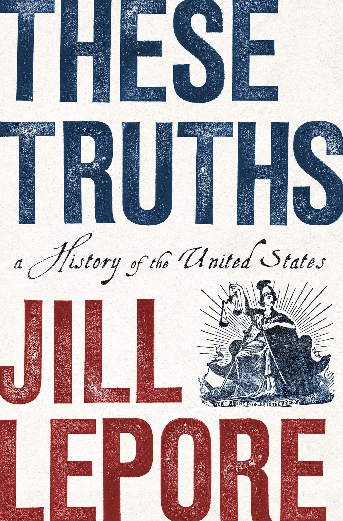 Jill Lepore: These Truths (EBook, 2018, W. W. Norton & Company)