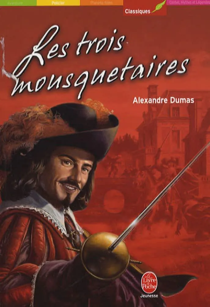 Alexandre Dumas, Alexandre Dumas, Auguste Maquet: Les trois mousquetaires (French language, 2006, Hachette Jeunesse)