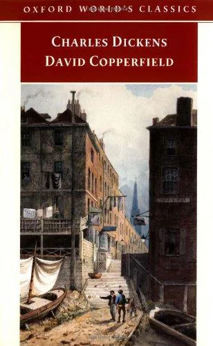Charles Dickens: David Copperfield (1999, Oxford University Press)