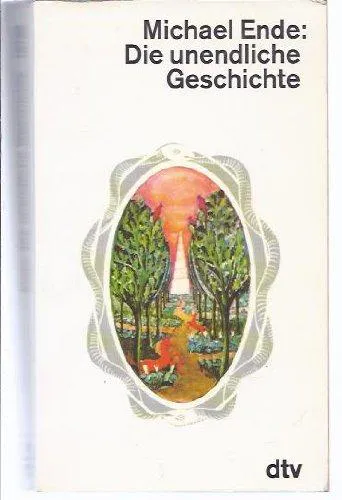 Michael Ende: Die unendliche Geschichte (German language, 1987, dtv Verlagsgesellschaft)