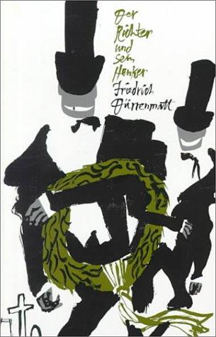 Friedrich Dürrenmatt: Der Richter und sein Henker (Houghton Mifflin Company)