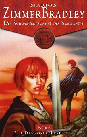 Marion Zimmer Bradley: Die Schwesternschaft des Schwertes (Paperback, German language, Droemersche Verlagsanstalt Th. Knaur Nachf., GmbH & Co.)