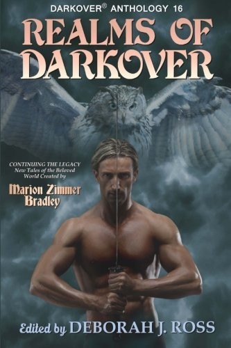 Deborah J. Ross: Realms of Darkover (Paperback, Marion Zimmer Bradley Literary Works Trust)