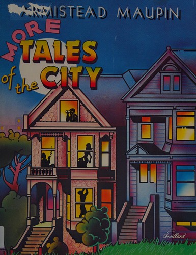 Armistead Maupin: More tales of the city (1989, Harper & Row, Perennial Library)